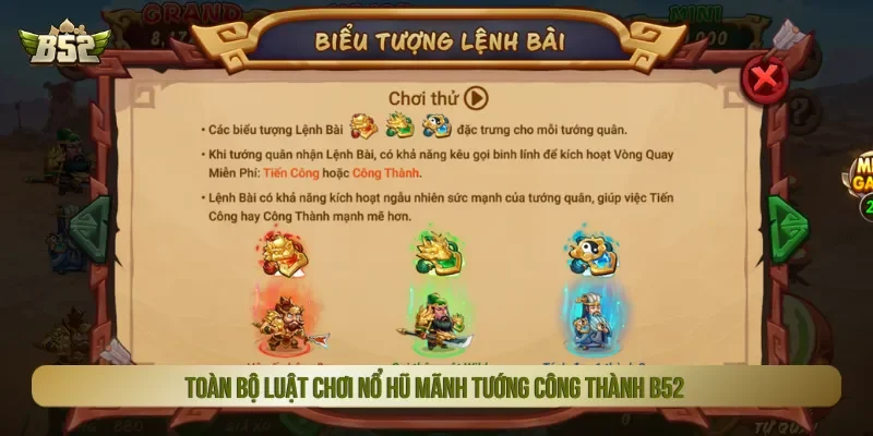 Cần biết luật mãnh tướng công thành B52 để nhận jackpot