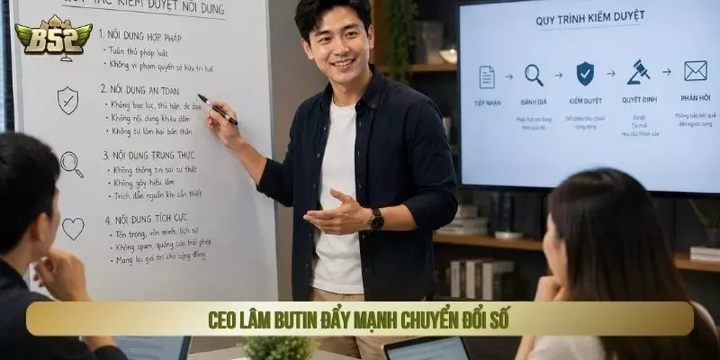 CEO Lâm Butin đẩy mạnh chuyển đổi số