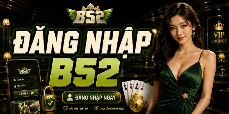 Đăng nhập B52