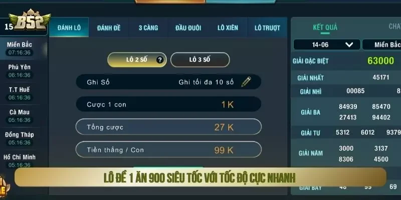 Lô đề 1 ăn 900 siêu tốc với tốc độ cực nhanh