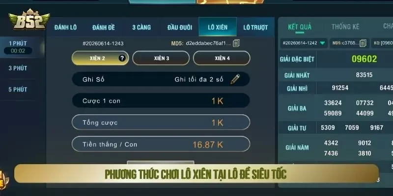 Phương thức chơi lô xiên tại lô đề siêu tốc